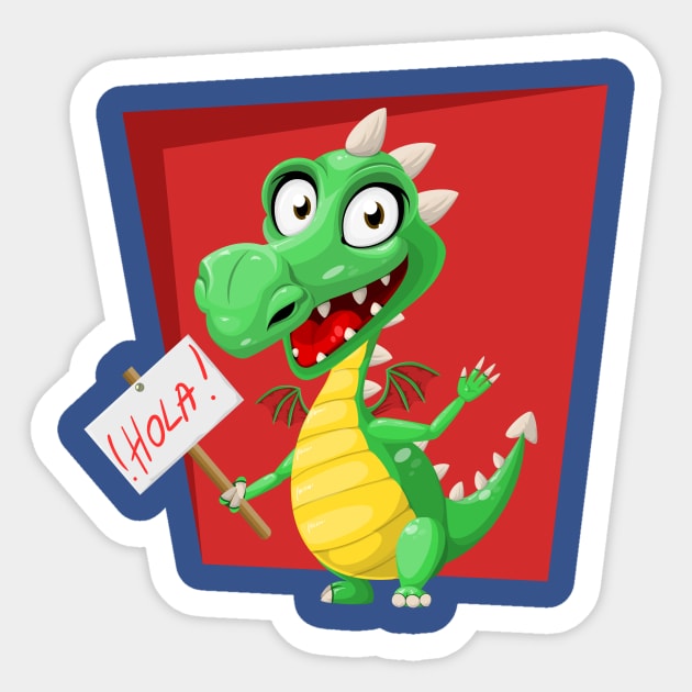 Dragon Says Hola Sticker by PatrioTEEism